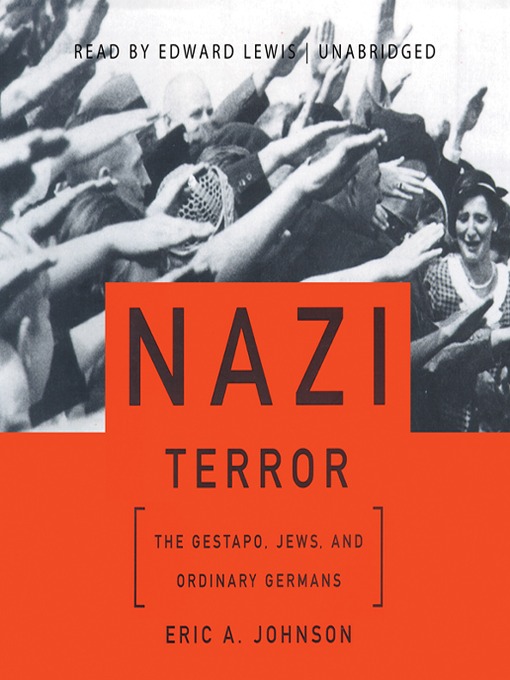 Title details for Nazi Terror by Eric A. Johnson - Available